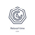 Linear reload time icon from Arrows outline collection. Thin line reload time vector isolated on white background. reload time