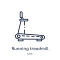 Linear running treadmill icon from Gym and fitness outline collection. Thin line running treadmill icon isolated on white