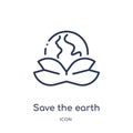 Linear save the earth icon from Ecology outline collection. Thin line save the earth vector isolated on white background. save the