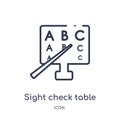 Linear sight check table icon from Medical outline collection. Thin line sight check table icon isolated on white background. Royalty Free Stock Photo