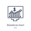 Linear statistical chart icon from Business outline collection. Thin line statistical chart icon isolated on white background.