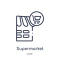 Linear supermarket icon from City elements outline collection. Thin line supermarket vector isolated on white background.