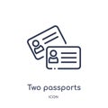 Linear two passports icon from Airport terminal outline collection. Thin line two passports vector isolated on white background. Royalty Free Stock Photo