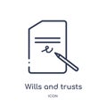 Linear wills and trusts icon from Law and justice outline collection. Thin line wills and trusts icon isolated on white background