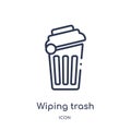 Linear wiping trash icon from Cleaning outline collection. Thin line wiping trash vector isolated on white background. wiping