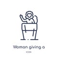 Linear woman giving a speech icon from Ladies outline collection. Thin line woman giving a speech icon isolated on white