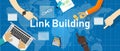 Link building. Search engine optimization create back-link between website page