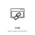 Link outline vector icon. Thin line black link icon, flat vector simple element illustration from editable search engine