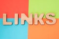 Links in search engine optimization SEO concept photo. 3D letters form word Links means backlinks and hyperlink in web, part of In