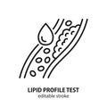 Lipid profile test icon. Cholesterol in human blood vessel line symbol. Atherosclerosis sign. Editable stroke