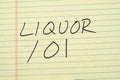 Liquor 101 On A Yellow Legal Pad Royalty Free Stock Photo