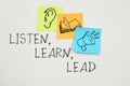 Listen, learn and lead is shown using the text Royalty Free Stock Photo