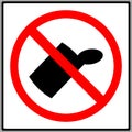 Littering is prohibited on the site. Road sign.