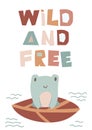 Little frog floats on leaf. Card with hand-drawn lettering Wild and free in cutout style. Design for childrens posters