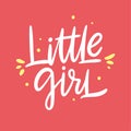 Little Girl sing. Hand drawn vector lettering. Isolated on coral color background Royalty Free Stock Photo