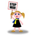 Little girl in Ukrainian symbols with a poster of stop the war