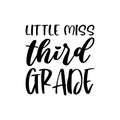 little miss third grade black letter quote