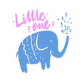 Little one hand drawn vector lettering and elephant character. Isolated on white background. Cartoon style Royalty Free Stock Photo
