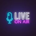 Live on air glowing neon sign. Bright glowing emblem .