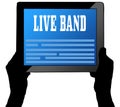 LIVE BAND on tablet screen, held by two hands.