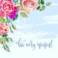 Live every moment - hand lettering text on brush stroke grunge b