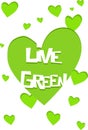 Live green concept image with hearts