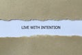 live with intention on white paper Royalty Free Stock Photo