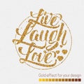 Live laugh love Hand lettering quote Royalty Free Stock Photo