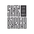 Live, love, skate ethnic stylized typography. Skateboarding authentic slavic vector lettering.
