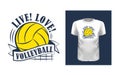 Live, love, volleyball t shirt print design