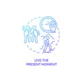 Live present moment blue gradient concept icon