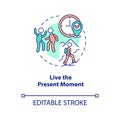 Live present moment concept icon