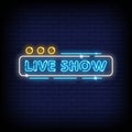 Live Show Neon Signs Style Text Vector Royalty Free Stock Photo