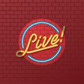 Live show tube neon sign