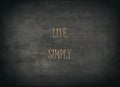 Live simply purity karma believe typography type