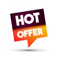 Modern Speech Bubble LAbel With Text Hot Offer Royalty Free Stock Photo