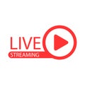 Live streaming banner label, online broadcasting badge