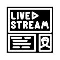 live streaming glyph icon vector illustration Royalty Free Stock Photo