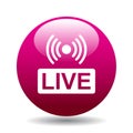 Live streaming button