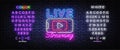 Live Streaming Only neon text vector design template. Live Video neon sign, light banner, design element, night bright