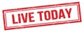 LIVE TODAY text on red grungy vintage stamp Royalty Free Stock Photo