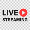 Live video icon in transparent style. Streaming tv vector illustration on isolated background. Broadcast business concept Royalty Free Stock Photo