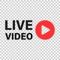 Live video icon in transparent style. Streaming tv vector illustration on isolated background. Broadcast business concept Royalty Free Stock Photo