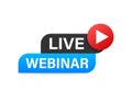 Live Webinar Button, icon. Vector stock illustration Royalty Free Stock Photo