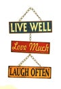 Live well love much laugh often sign