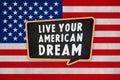 Live your American dream in the States