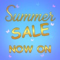 A lively poster advertising Summer Sale Now on in bright gold text with butterflies on a blue background
