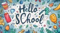 Vibrant Painting of Hello School Sign Among Colorful Objects