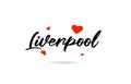 Liverpool handwritten city typography text with love heart Royalty Free Stock Photo