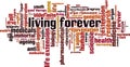 Living forever word cloud